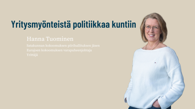 Yritysmyönteistä politiikkaa kuntiin